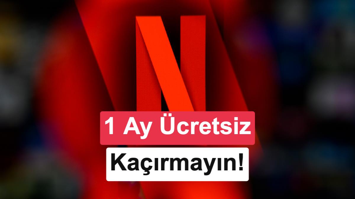 Netflix, 30 Günlük Ücretsiz Deneme Süresini Yeniden Test Ediyor