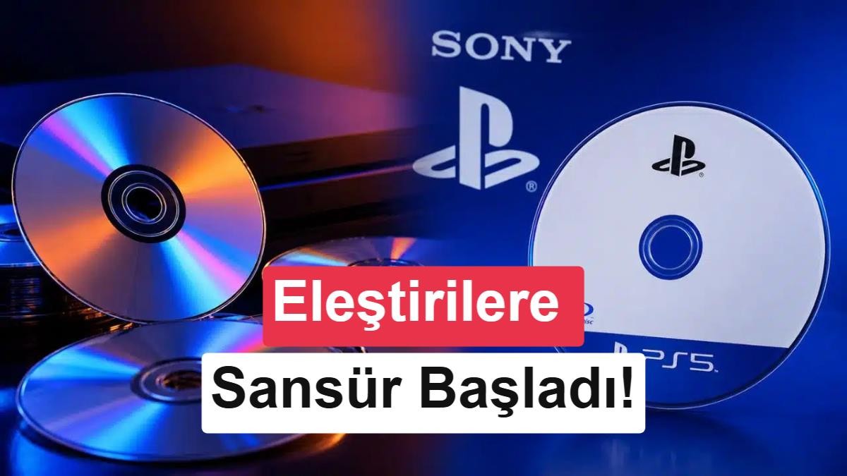 Sony'nin PlayStation Disk Kararına Tepkiler Büyüyor: Canlı Yayında Sansür İddiası