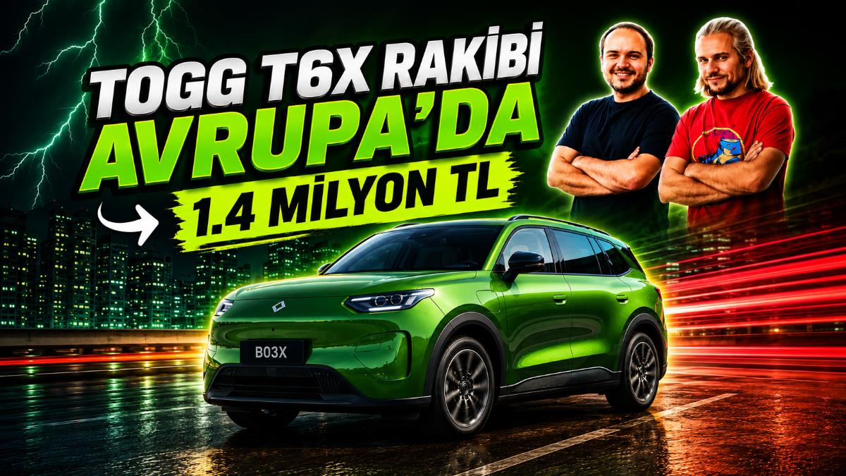 Leapmotor B03X Avrupa'da: Togg T6X'i Bekleyen Zorlu Rekabet