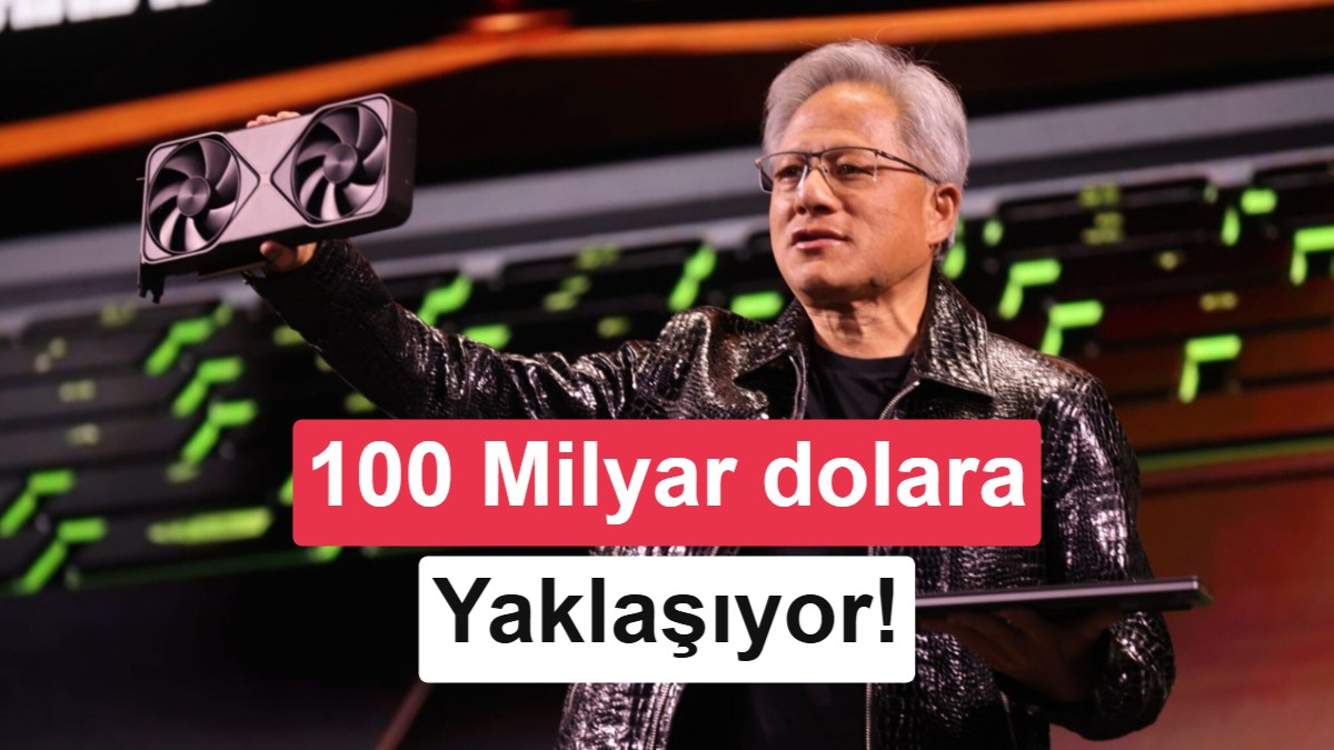 NVIDIA'nın Çeyreklik Geliri 100 Milyar Dolara Koşuyor: Rubin Ultra Gecikmeyecek