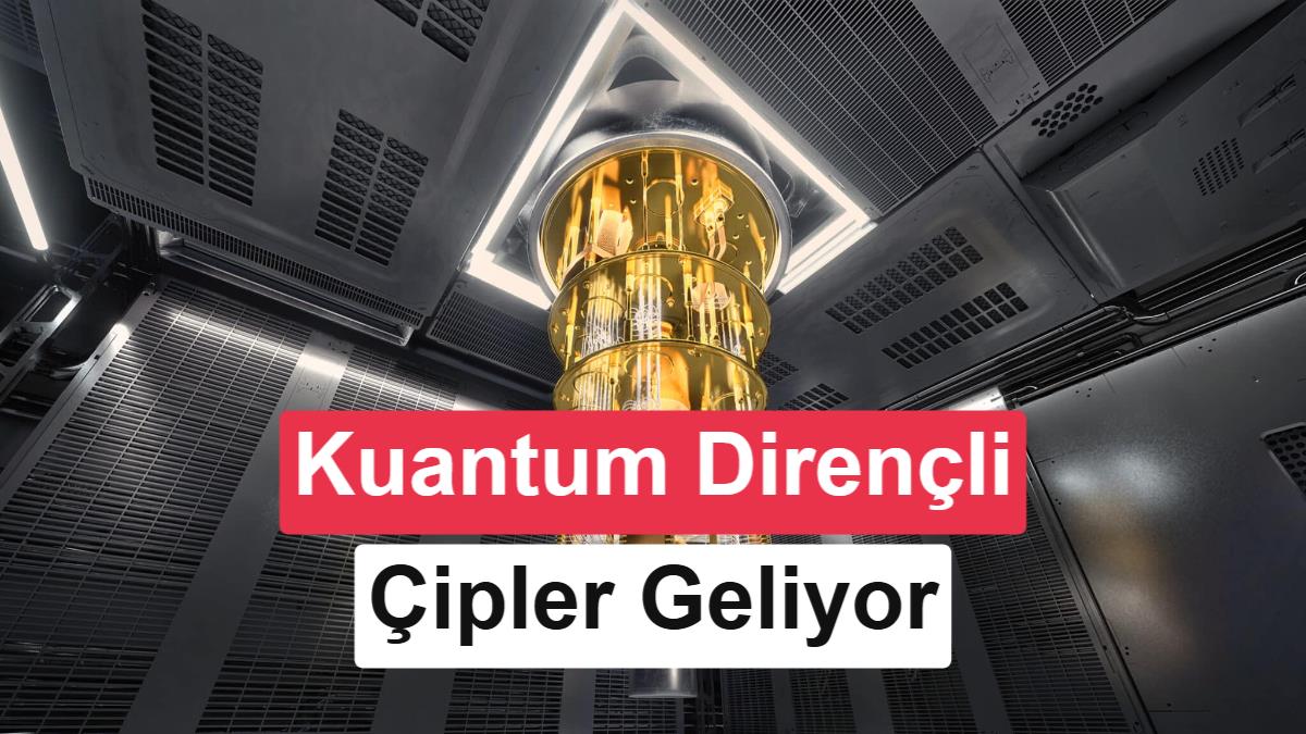Kuantum Güvenliği Donanıma Taşınıyor: Yeni Nesil Kuantum Dirençli Çipler Yolda