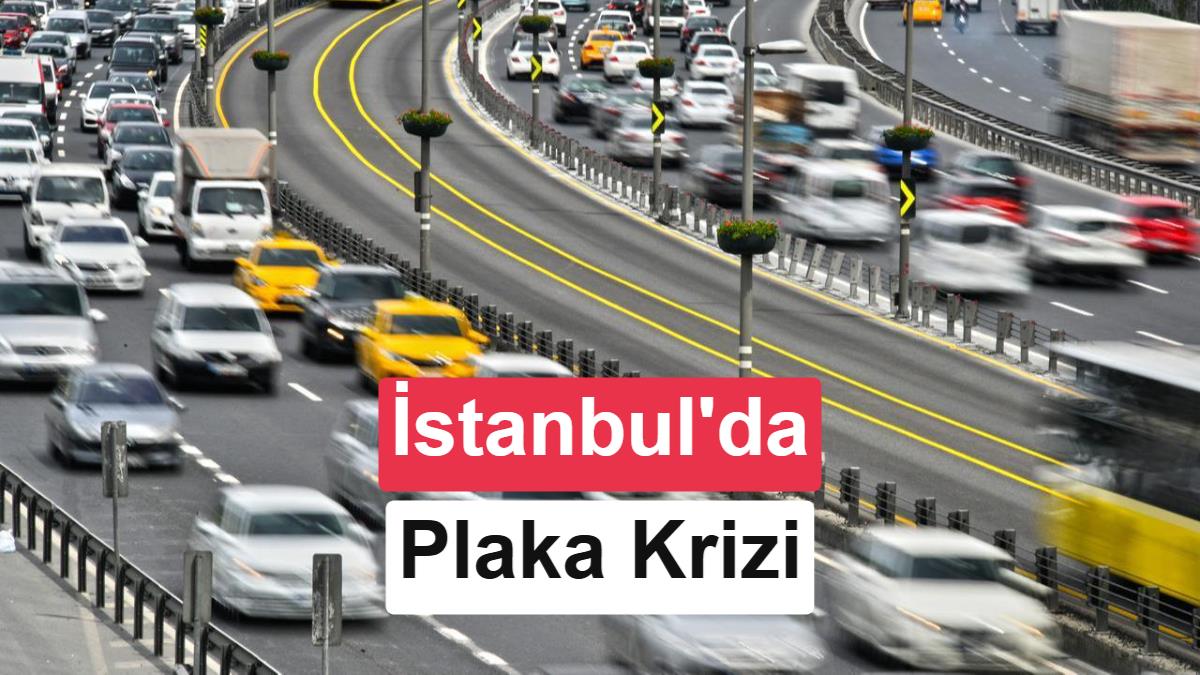 İstanbul'da Plaka Serileri Tükeniyor: Dört Rakamlı Yeni Formata Geçilebilir