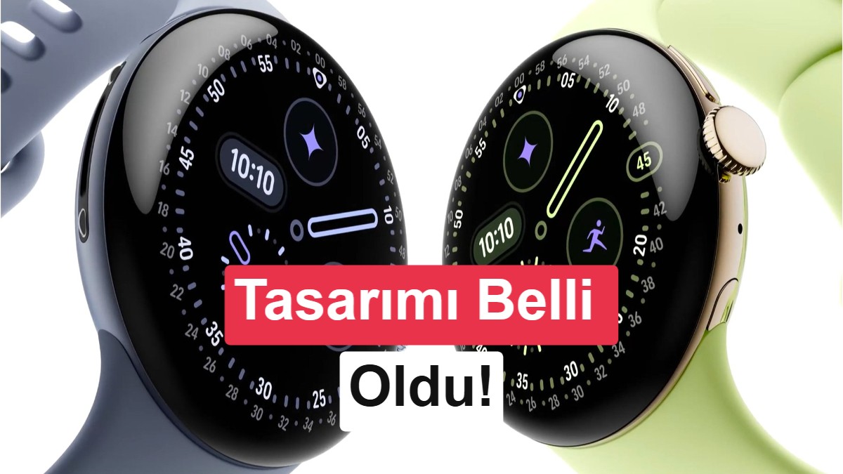 Google Pixel Watch 5'in Resmi Görselleri Sızdırıldı: İki Farklı Boyut ve Yeni Renkler