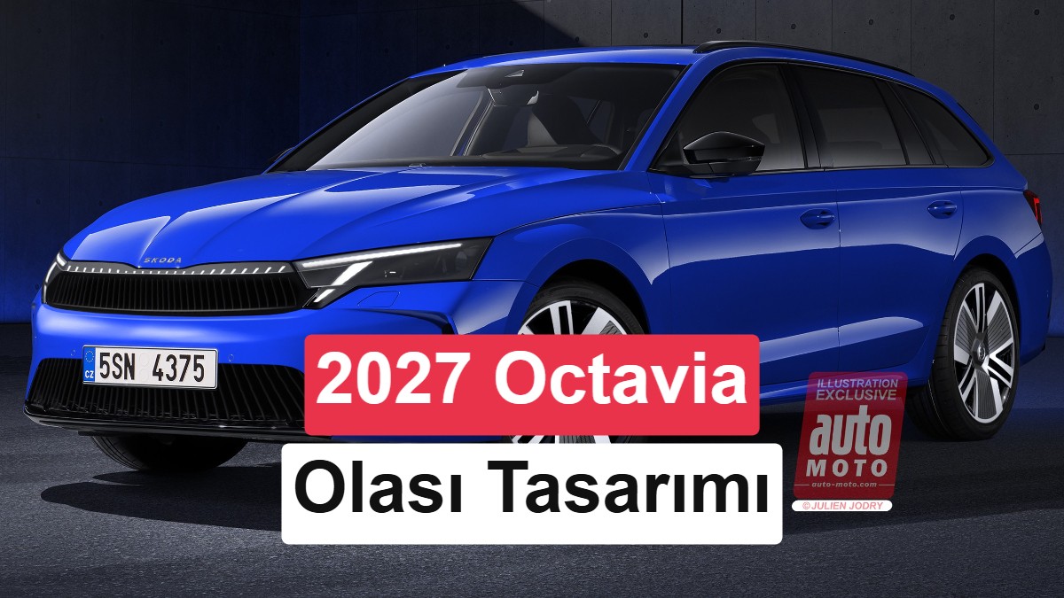 2027 Model Skoda Octavia Makyajlanıyor: Yeni Tasarım ve Tam Hibrit Motor Sürprizi
