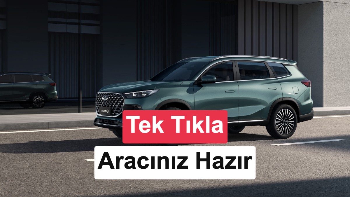 Chery, Türkiye'de Online Araç Satış ve Rezervasyon Dönemini Başlattı