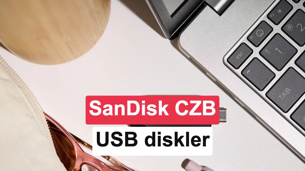 SanDisk'ten 250 MB/s Hızında Yeni Nesil Type-C USB Bellek: CZB Serisi