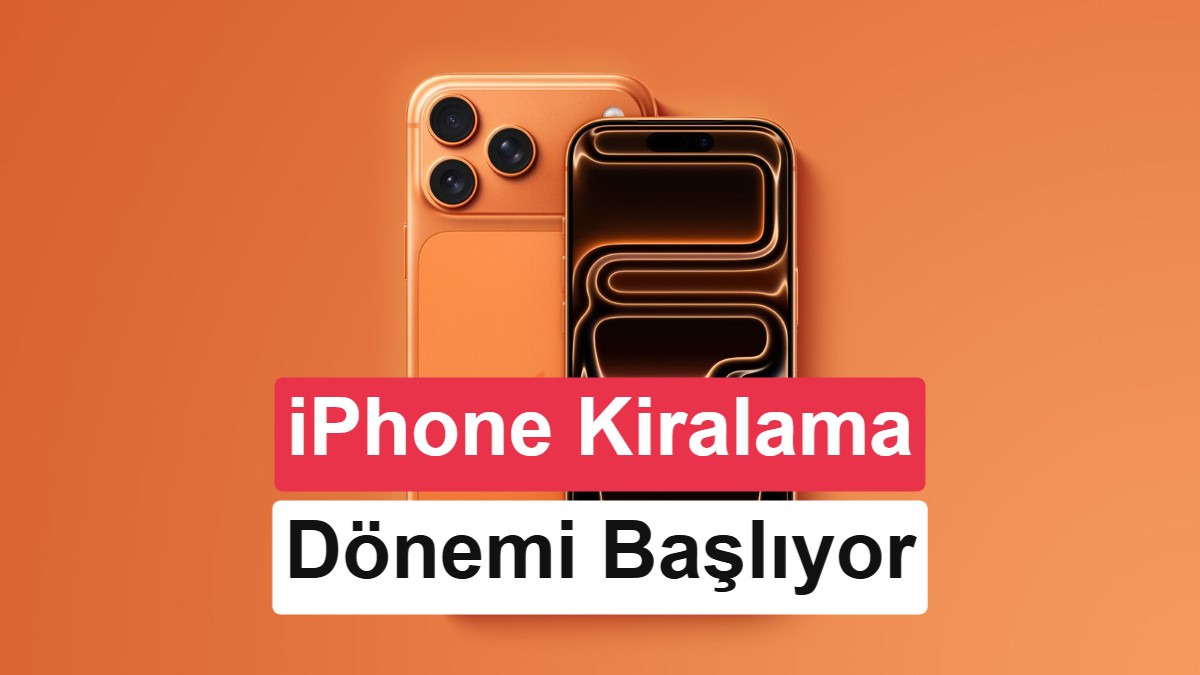 Apple'dan Yeni Abonelik Sistemi: iPhone ve Mac'ler İçin Kiralama Dönemi Başlıyor