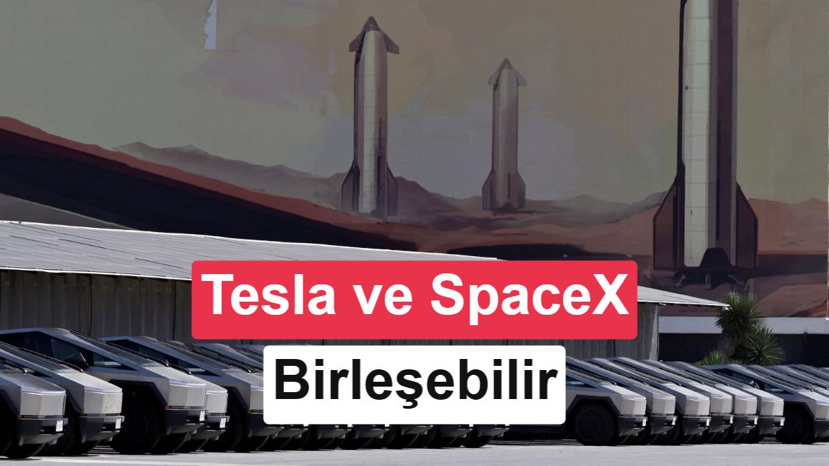 Tesla ve SpaceX Birleşiyor mu? Elon Musk'tan Kritik Sinyal