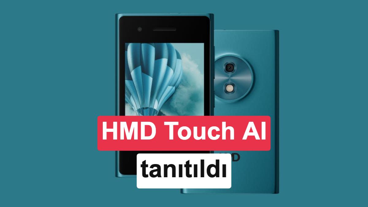 HMD Touch AI Tanıtıldı: 69 Dolarlık Yapay Zeka Destekli Cep Telefonu