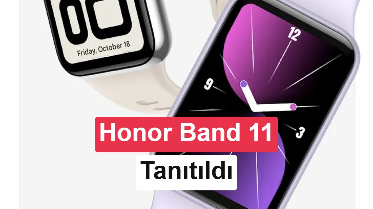 Honor Band 11 Serisi Tanıtıldı: İlk Kez Bağımsız GPS Desteği ve 26 Gün Pil Ömrü