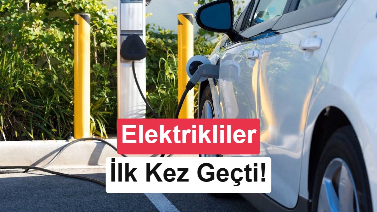 Avrupa'da Tarihi Dönüm Noktası: Elektrikli Araç Satışları Benzinli ve Dizeli Geride Bıraktı