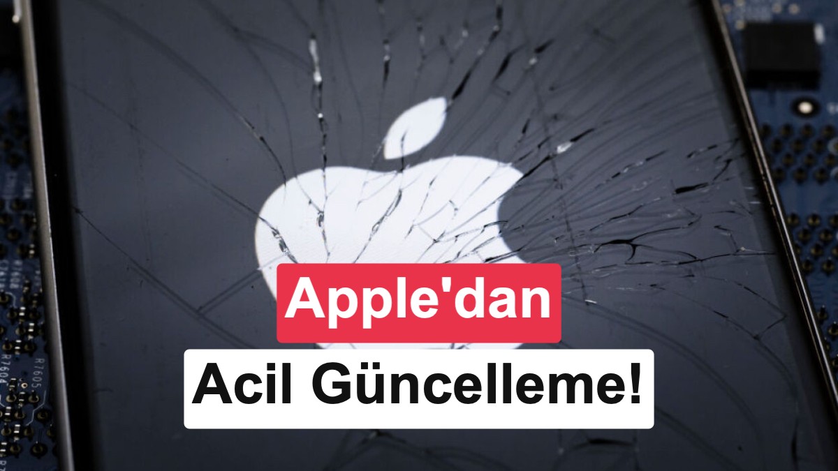 Apple'dan Dev Güvenlik Güncellemesi: iPhone ve Mac'lerde Yüzlerce Açık Kapatıldı