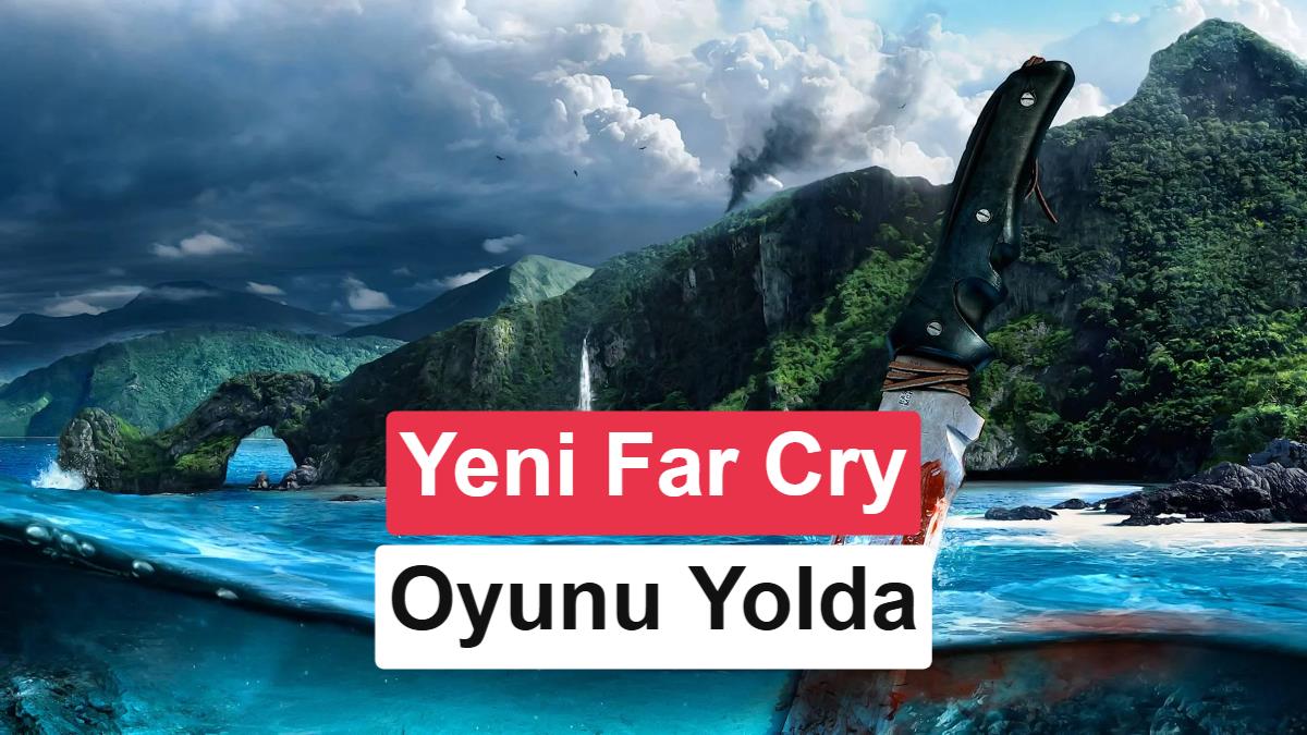 Ubisoft'tan Yeni Far Cry Planları: Bir Proje İptal Edildi, Yenisine Onay Çıktı
