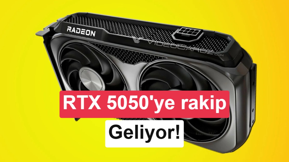 AMD Radeon RX 9050 Özellikleri Sızdırıldı: 4GB ve 8GB Seçenekleriyle Geliyor