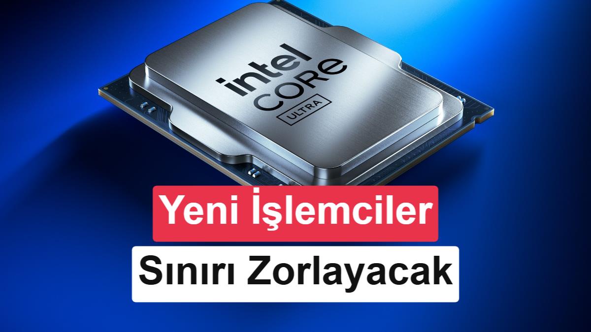 Intel Nova Lake Sızıntısı: Entegre GPU İçin 65W Özel Güç Tüketimi Geliyor