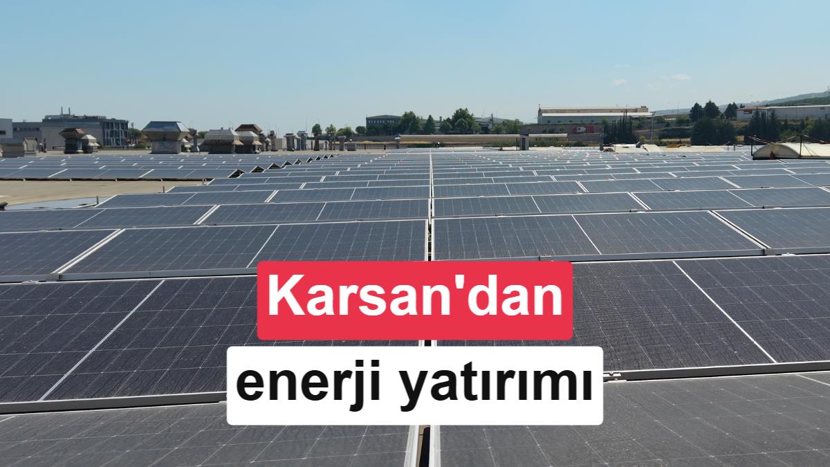 Karsan'dan Bursa'ya Dev Güneş Enerjisi Yatırımı: Üretimin Yüzde 25'i Güneşten