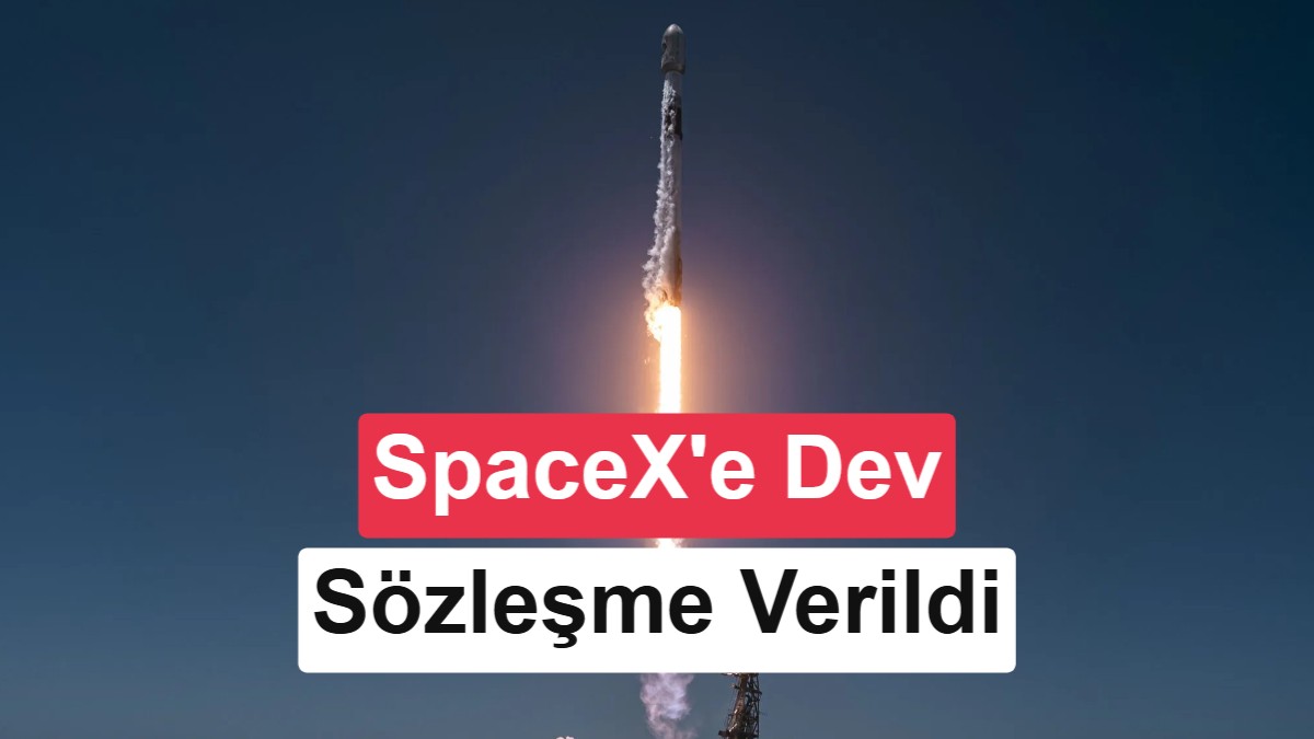 ABD Uzay Kuvvetleri'nden SpaceX'e 1,6 Milyar Dolarlık Yeni Fırlatma Sözleşmesi