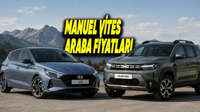2026 Yılında Türkiye'de Satılan Manuel Vitesli Otomobiller ve Güncel Fiyatları