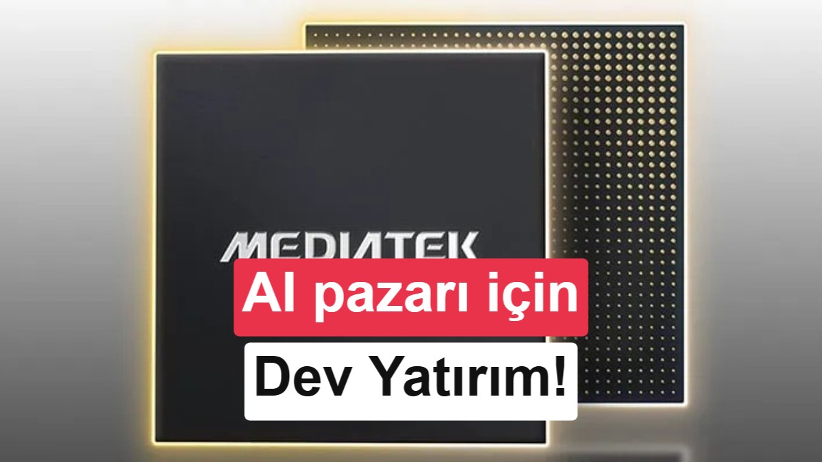 MediaTek'ten Yapay Zeka Hamlesi: Veri Merkezi Çipleri İçin 5 Milyar Dolarlık Bütçe