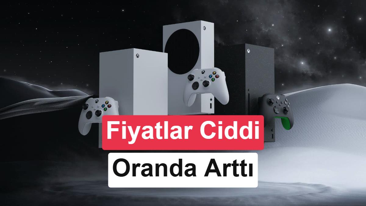 Microsoft'tan Xbox Konsollarına Avrupa'da Yüzde 50'ye Varan Büyük Zam