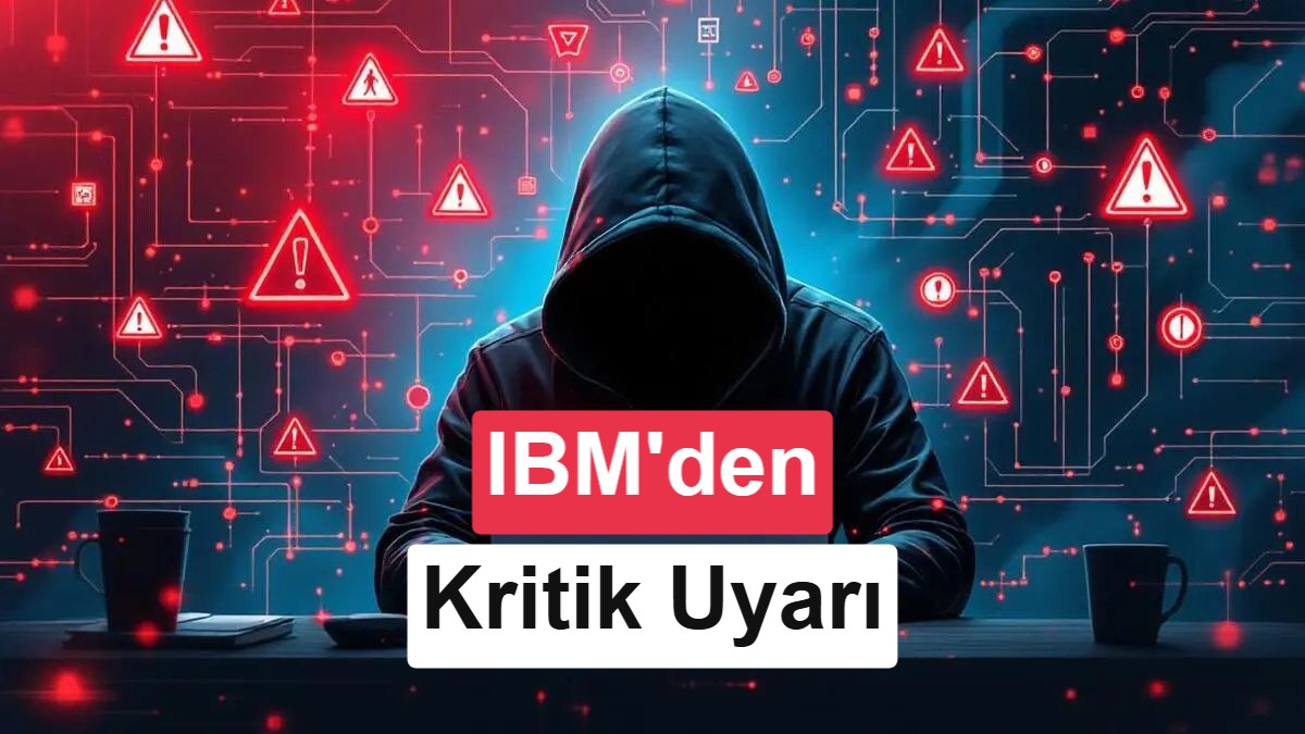 IBM Uyardı: Yapay Zeka Destekli Siber Saldırılar %56 Arttı, Maliyetler Rekor Kırıyor