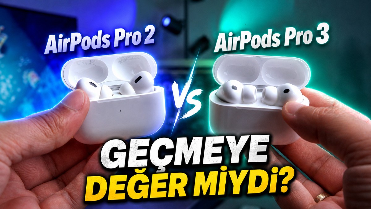 AirPods Pro 2'den AirPods Pro 3'e Geçmeye Değer mi? Kapsamlı Karşılaştırma