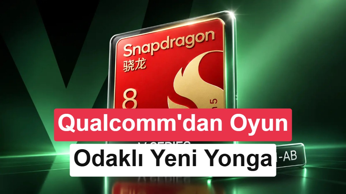 Qualcomm'dan Oyunculara Özel Yeni İşlemci: Snapdragon 8 Elite Gen 5 V Serisi Tanıtıldı