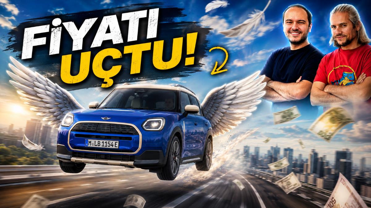 MINI Countryman Türkiye Fiyatlarına Büyük Zam: ÖTV ve Yeni Donanım Etkisi