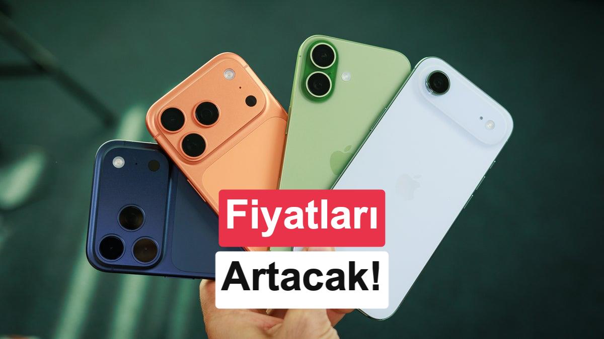 Apple Ürünlerine Yeni Zam Dalgası: iPhone, Watch ve AirPods Fiyatları Artabilir