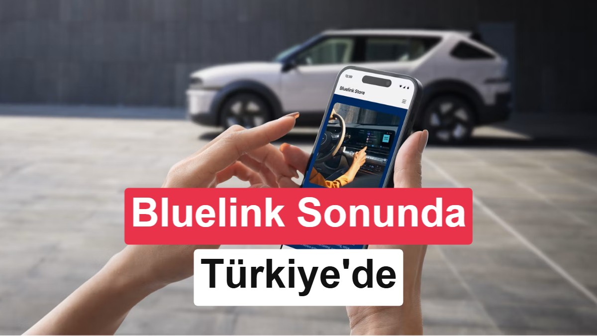 Hyundai Türkiye, Bağlantılı Araç Hizmeti Bluelink İçin Abonelik Dönemini Başlatıyor