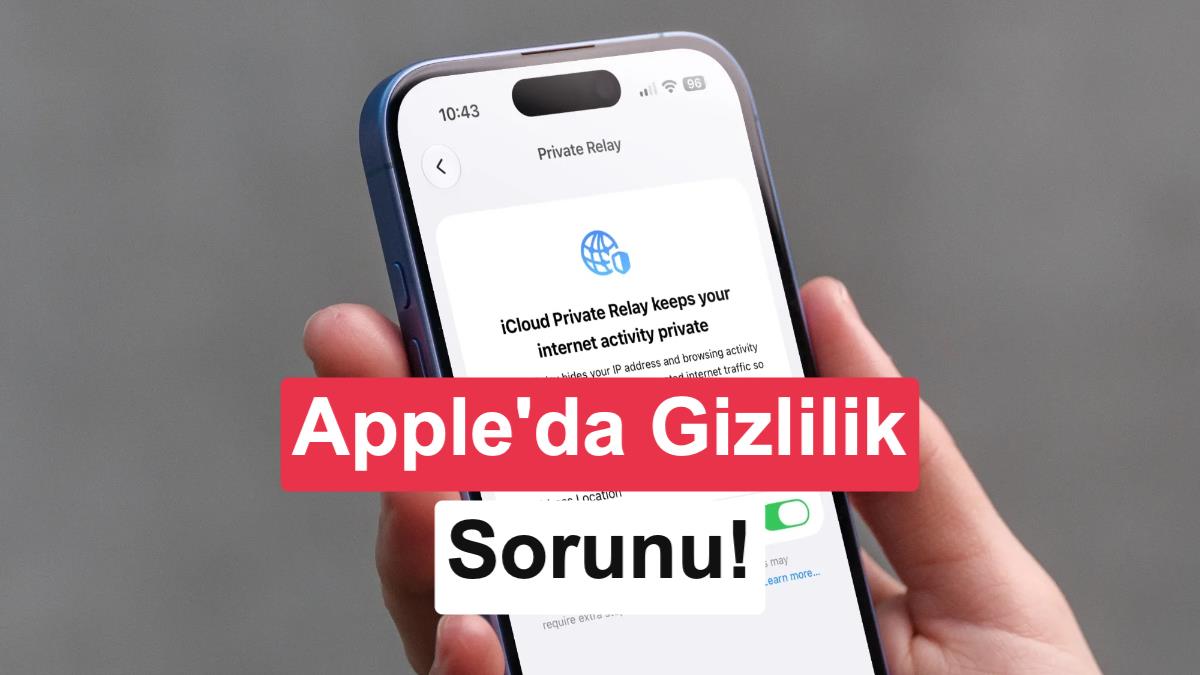 Apple iCloud+ Özel Geçiş Özelliğinde IP Adresini Sızdıran Güvenlik Açığı Bulundu