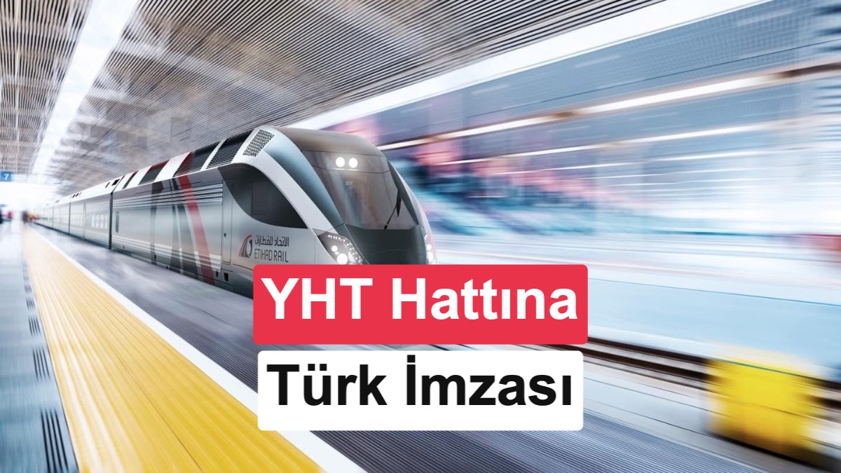 BAE'nin İlk Yüksek Hızlı Tren Projesini Türk Şirketi Kalyon İnşaat Üstlendi