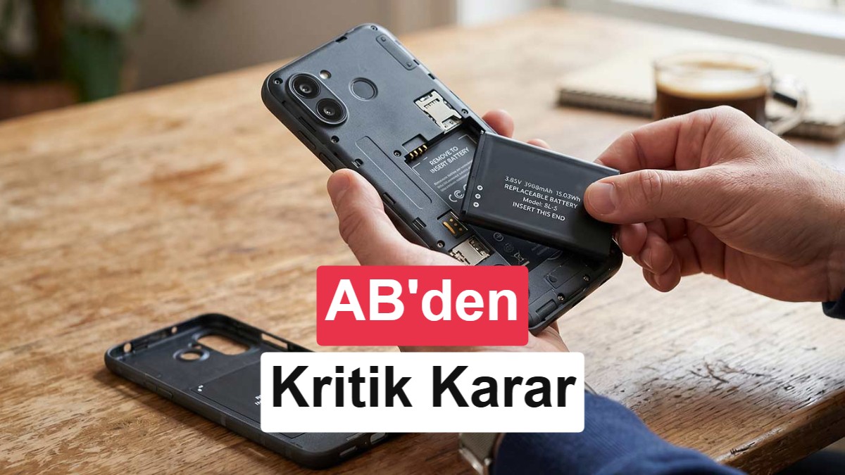 Avrupa Birliği'nin Yeni Düzenlemesiyle Çıkarılabilir Bataryalı Telefonlar Geri Dönüyor