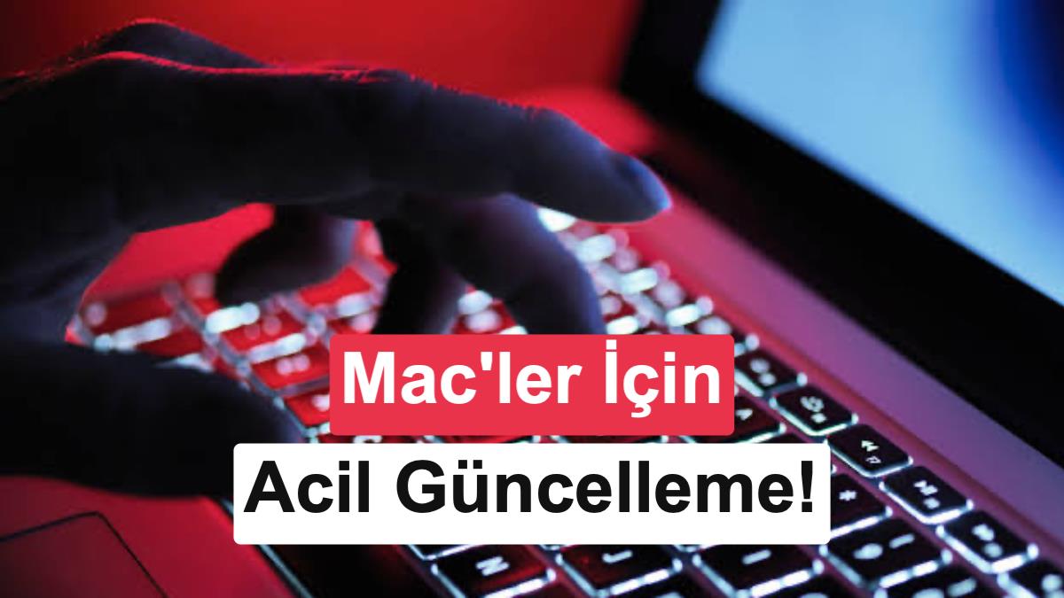 Apple'dan Mac Kullanıcıları İçin Kritik Ekran Paylaşımı Güvenlik Güncellemesi