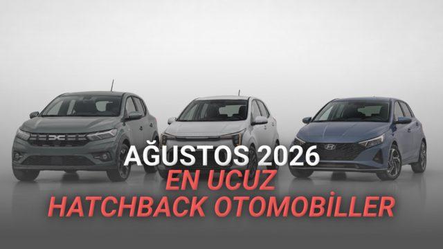 Türkiye'de Satılan En Ucuz Hatchback Otomobiller (Ağustos 2026)