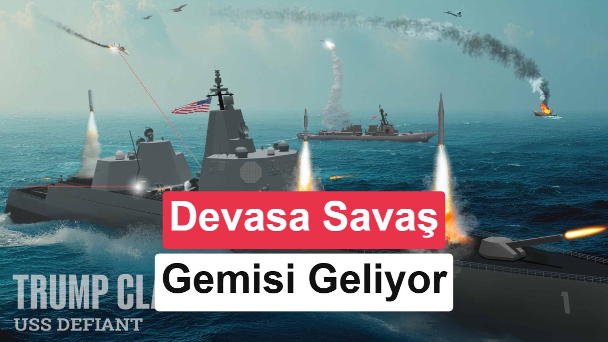 ABD'nin Yeni Trump Sınıfı Savaş Gemileri 275 Milyar Dolara Mal Olacak