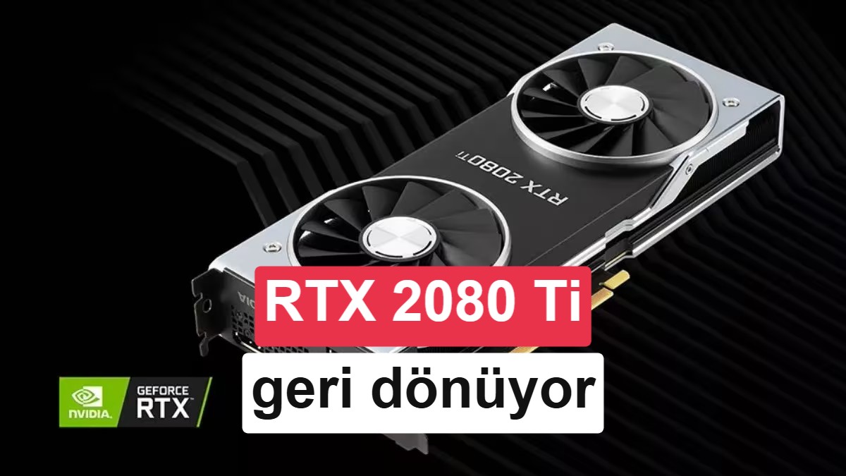 Çin'de Yapay Zeka İçin Modifiye Edilen 22GB VRAM'li RTX 2080 Ti 499 Dolara Satılıyor