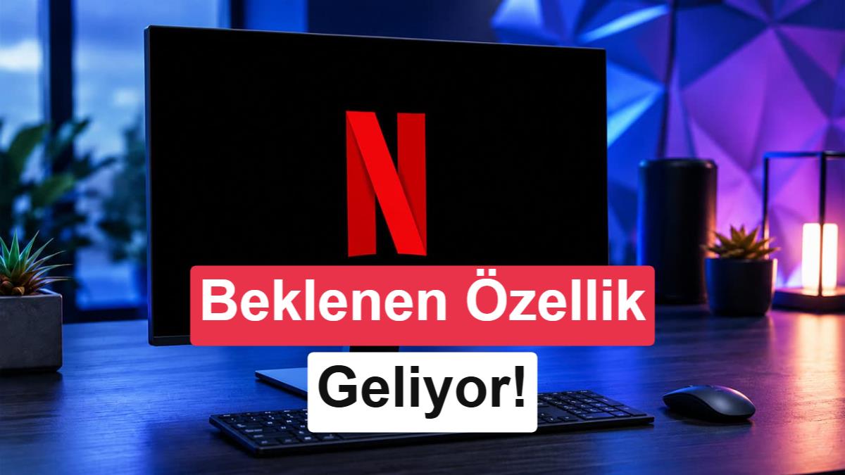 Netflix'ten Chrome Kullanıcılarına Müjde: 4K Çözünürlük Desteği Geldi