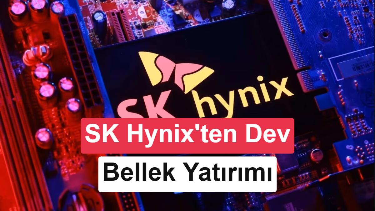 SK Hynix, Yapay Zeka Talebini Karşılamak İçin DRAM ve NAND Üretimine 38,5 Milyar Dolar Yatırım Yapıyor