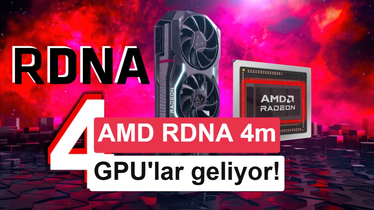 AMD'nin RDNA 4m Mobil Grafik Mimarisi Doğrulandı: FSR 4.0 Desteği Geliyor