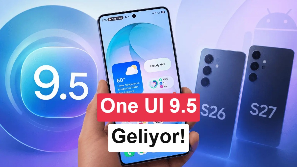 Samsung, One UI 9.0 Kararlı Sürümü Öncesinde One UI 9.5 Testlerine Başladı