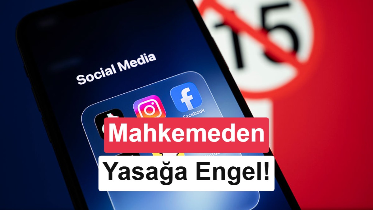 Fransa'nın 15 Yaş Altı Sosyal Medya Yasağına Anayasa Mahkemesinden Ret