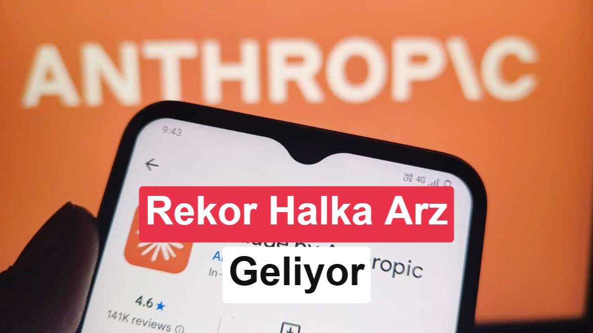 Anthropic'in Halka Arz Değerlemesi 2 Trilyon Doları Aşarak SpaceX'in Rekorunu Kırabilir