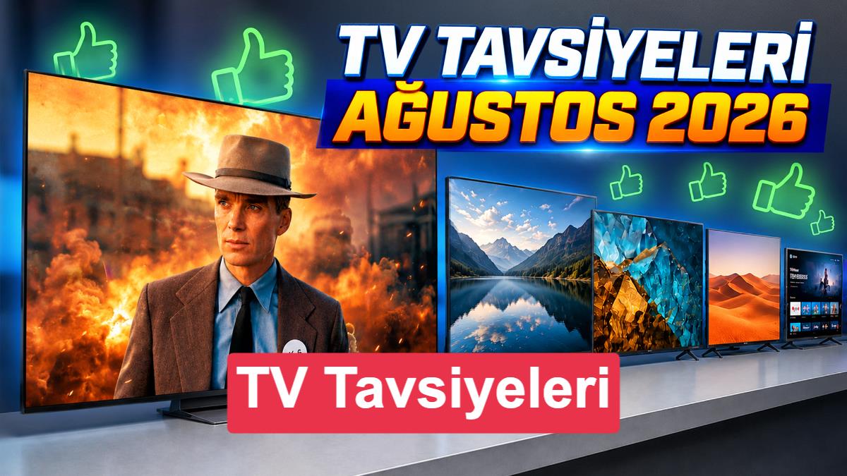 Ağustos Ayı Televizyon Tavsiyeleri: En İyi Fiyat/Performans Modelleri