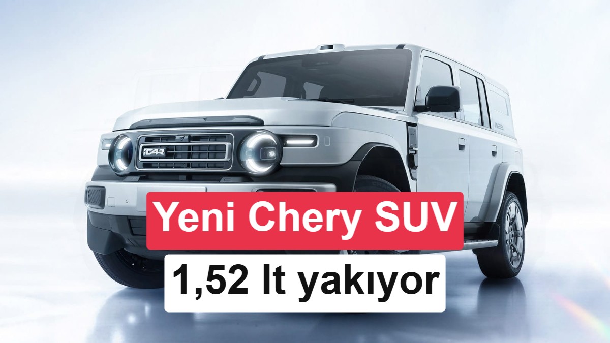Yeni Chery iCaur V25: 1.5 Litre Tüketimli Teknolojik Şehirli SUV