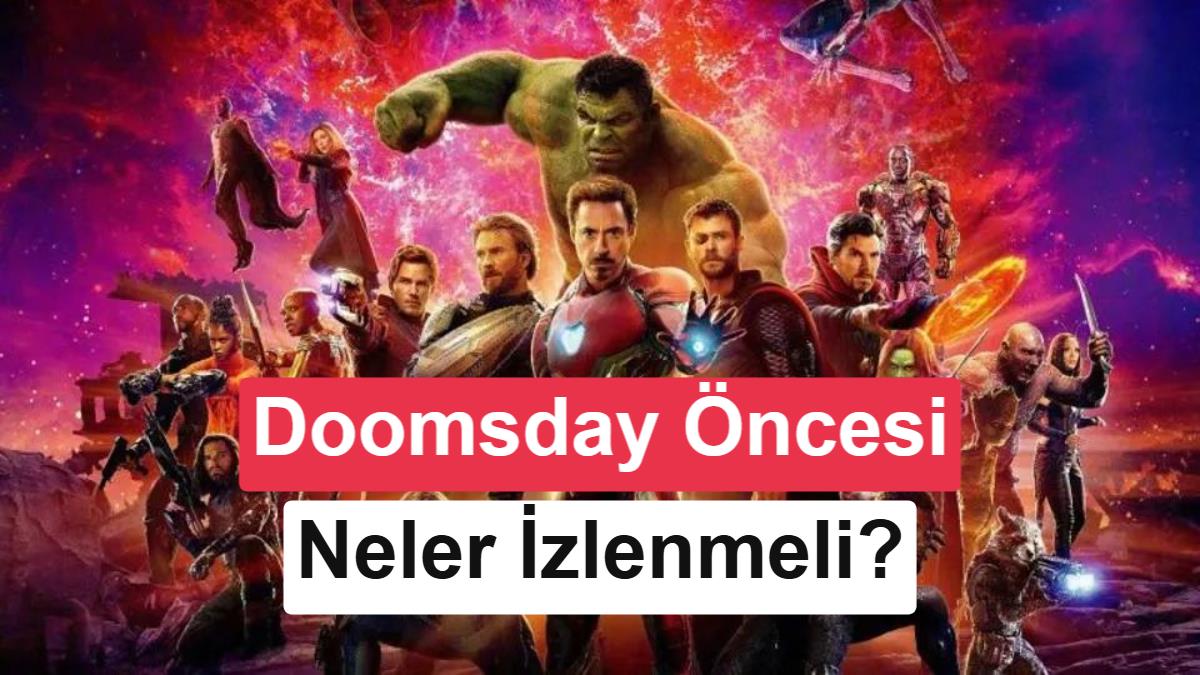 Disney Açıkladı: Avengers: Doomsday Öncesi İzlenmesi Gereken Marvel Filmleri