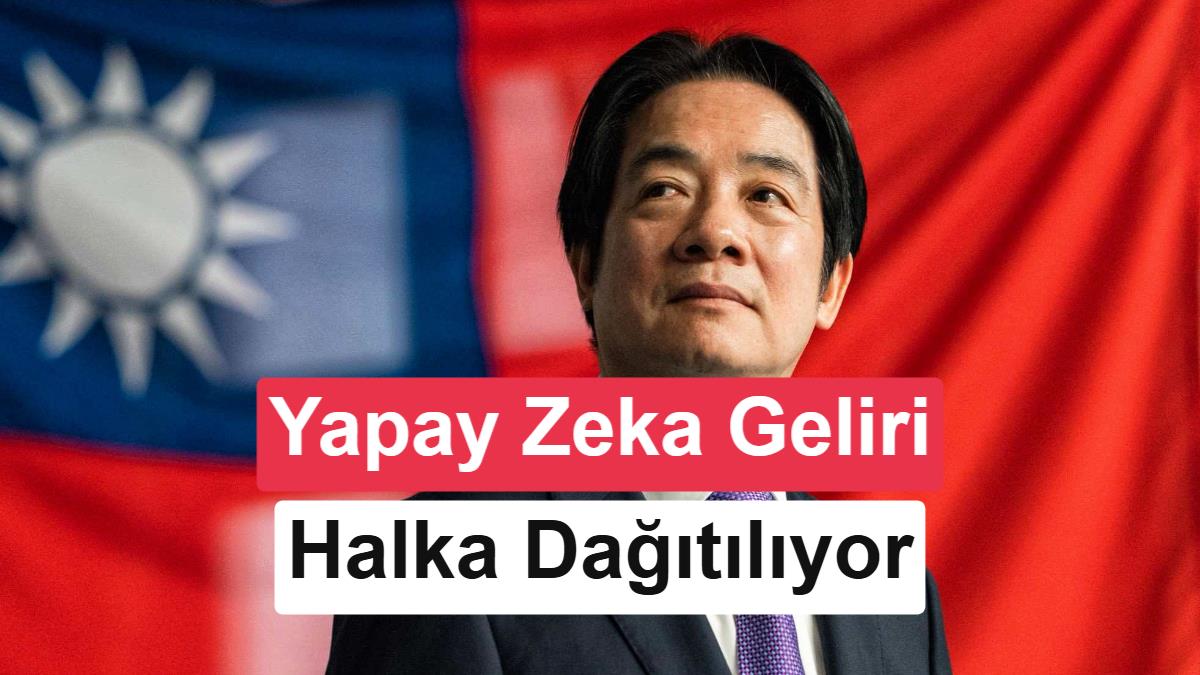 Yapay Zeka Patlaması Tayvan'ı Zengin Etti: Vatandaşlara 'Yapay Zeka Temettüsü' Dağıtılacak
