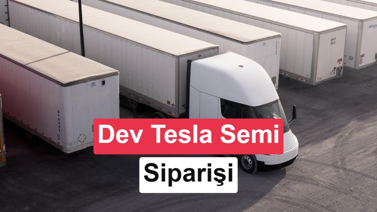 Tesla'ya Tarihi Sipariş: Einride 500 Adet Tesla Semi Alarak Dev Bir Filo Kuruyor