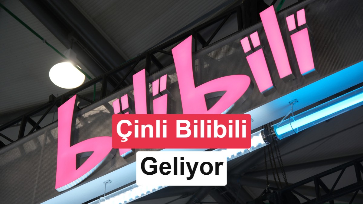 Çin'in YouTube Rakibi Bilibili Küresel Pazara Açılıyor: İstanbul Operasyonu Başladı