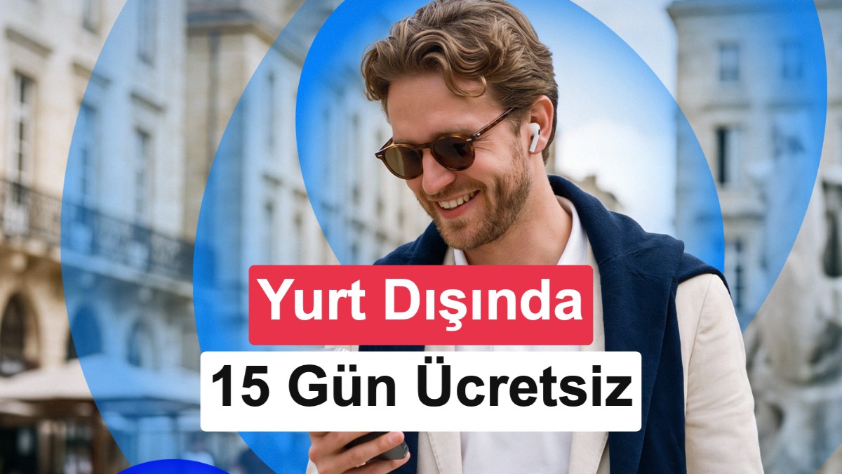 Turkcell'den Yurt Dışı Kullanımına Güncelleme: Süre 15 Güne Çıktı